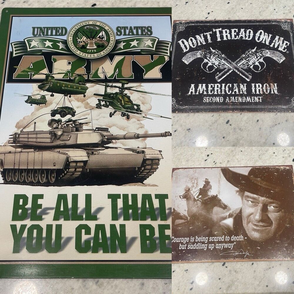 Tin Sign Lot John Wayne Courage Army Be All You Can Be Don’t Tread On Me America